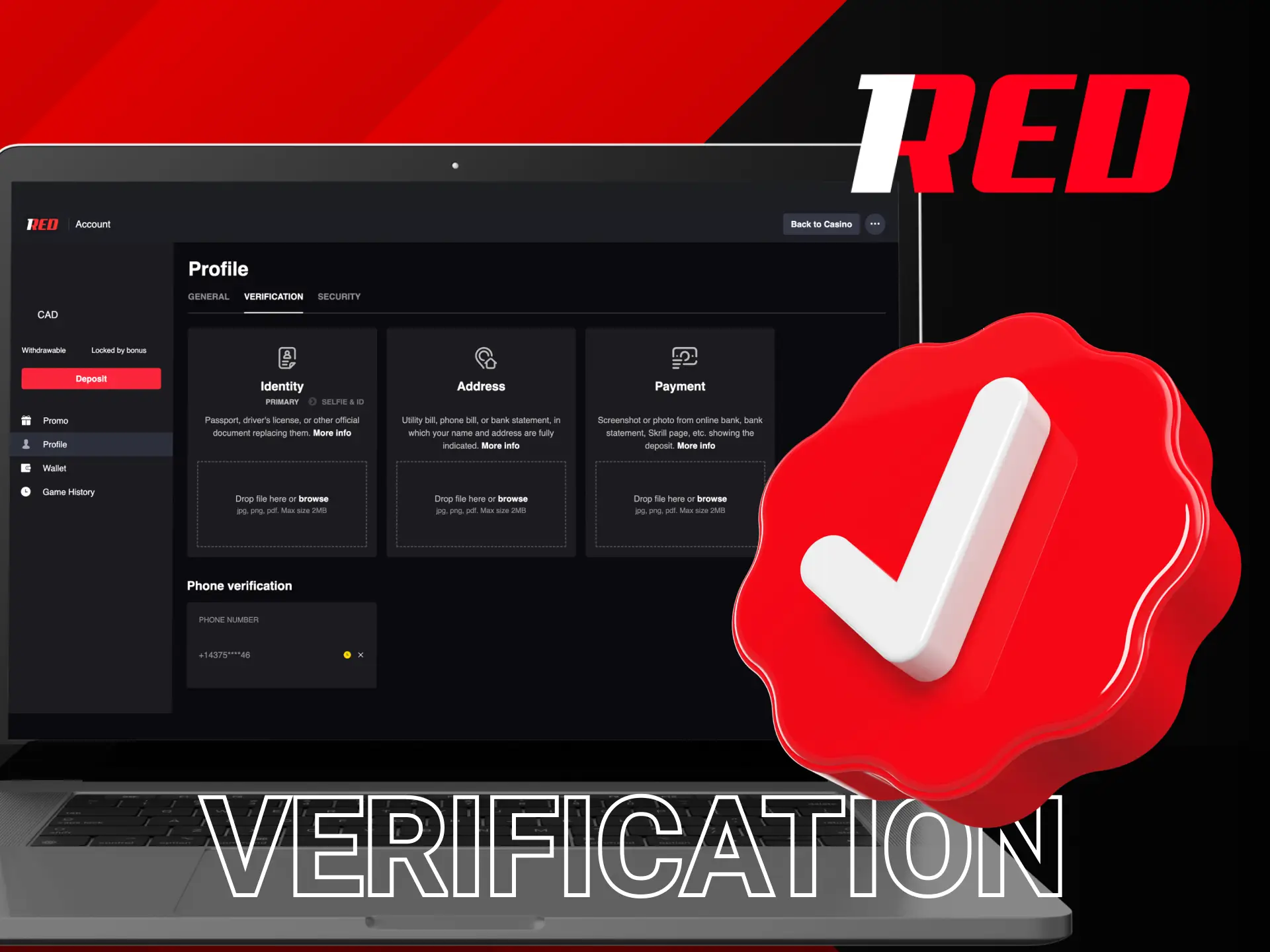 To unlock all the features you need to go through this procedure at 1Red Casino.